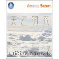 Didier Merah 『Amano Hagoromo』 ブログパーツ